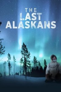 Шоу Последние жители Аляски
