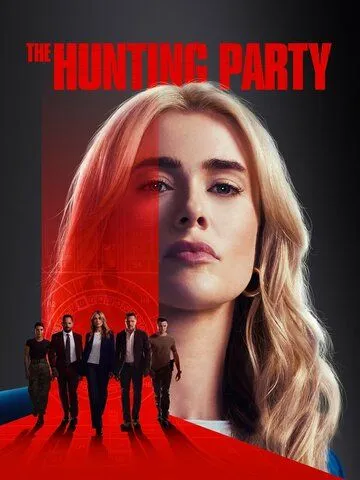 Сериал The Hunting Party