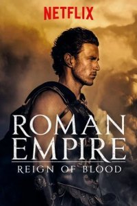 Сериал Римская империя: Власть крови