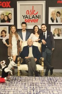 Сериал Любовь любит ложь